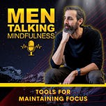 Men Talking Mindfulness