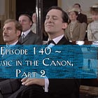 Episode 140 - Music in the Canon, Part 2: Musicians, Instruments, and Venues