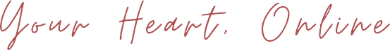 Your Heart, Online