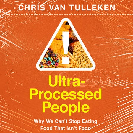 Ultra-Processed People by Chris van Tulleken: 9781039010833 |  PenguinRandomHouse.com: Books