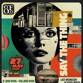 Say The Thing: Wednesday, May 27, 7.30pm
