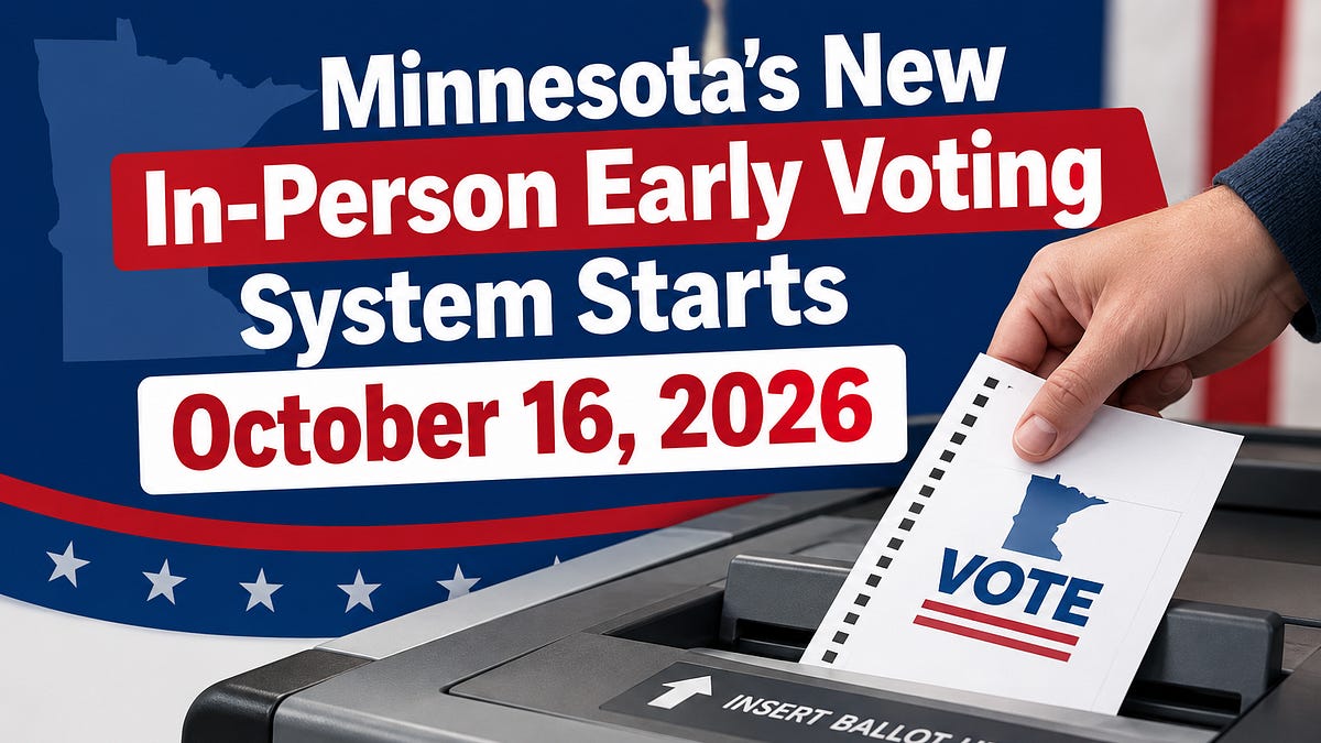 Minnesota's New In-Person Early Voting System Starts October 16, 2026