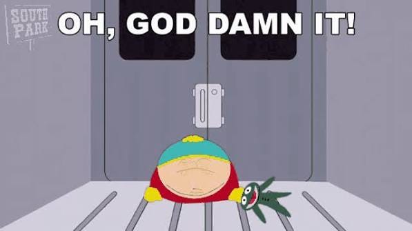 Oh God Damn It Eric Cartman GIF - Oh God Damn It Eric Cartman South Park - Discover & Share GIFs Oh God Damn It Eric Cartman GIF - Oh God Damn It Eric Cartman South Park - Discover & Share GIFs