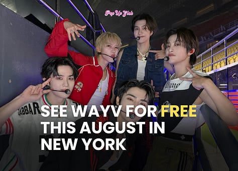 see wayv for free this august in new york and you can see katseye for free this summer