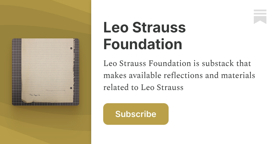 Leo Strauss Foundation | Substack