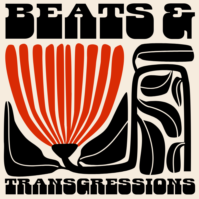 Beats & Transgressions