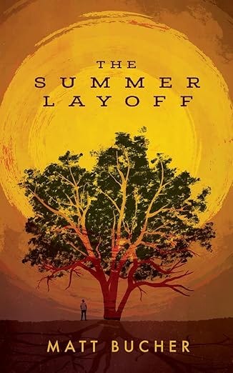 The Summer Layoff