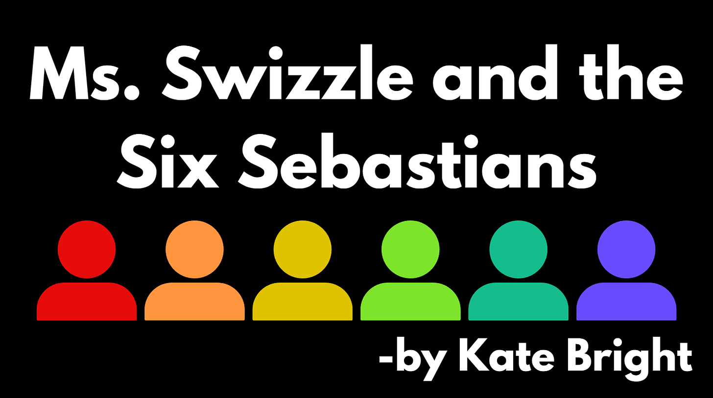 Ms. Swizzle and the Six Sebastians by Kate Bright cover