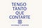 Tengo tanto que contarte...
