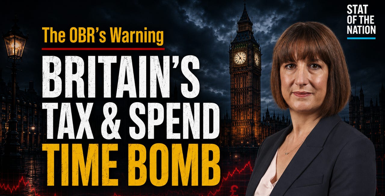 The OBR’s Warning - Britain’s Tax & Spend Time Bomb