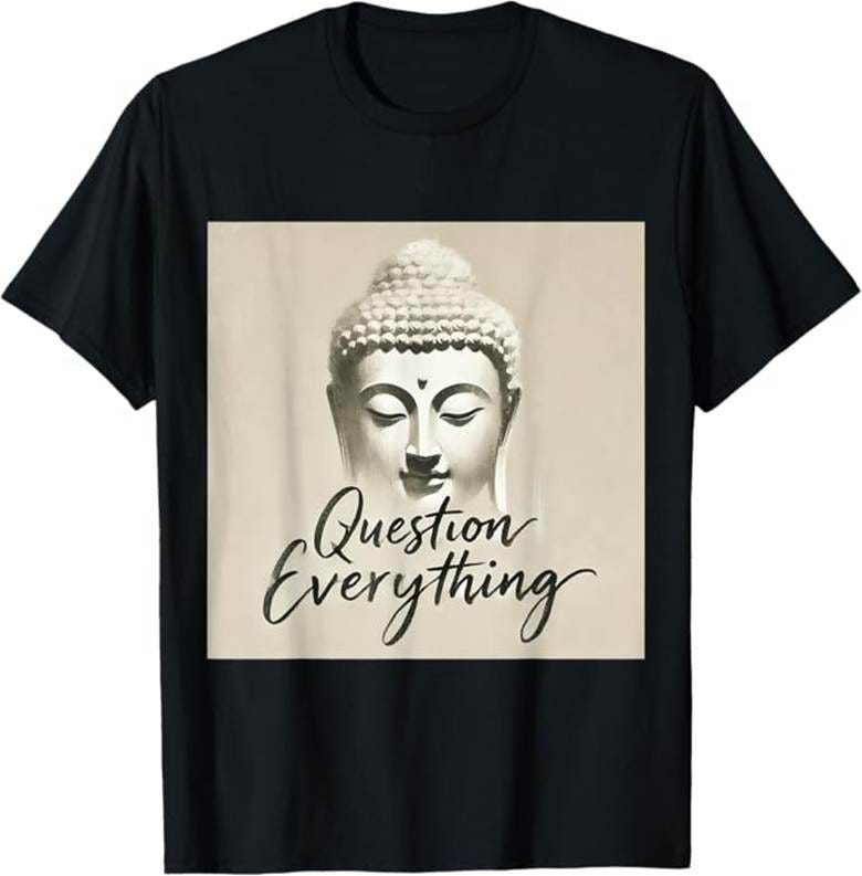 Question Everything T-Shirt Question Everything T-Shirt