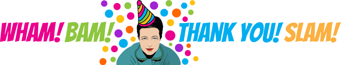 Wham! Bam! Thank You! Slam!