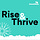 Rise & Thrive