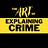The Art of Explaining Crime