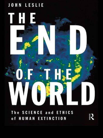 The End of the World: The Science and Ethics of Human Extinction book cover