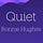 Quiet by Ronnie Hughes