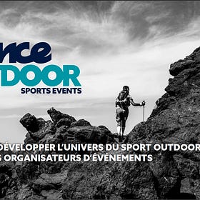 France Outdoor Sports Events : l’association qui fédère les acteurs de l’événementiel sportif de plein air français