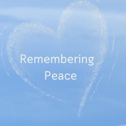 Remembering Peace