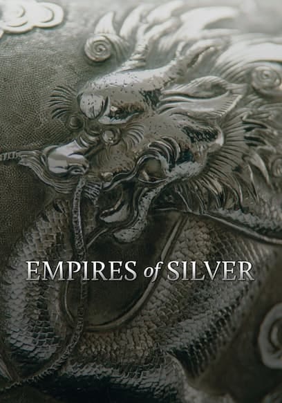 Empires of Silver Empires of Silver