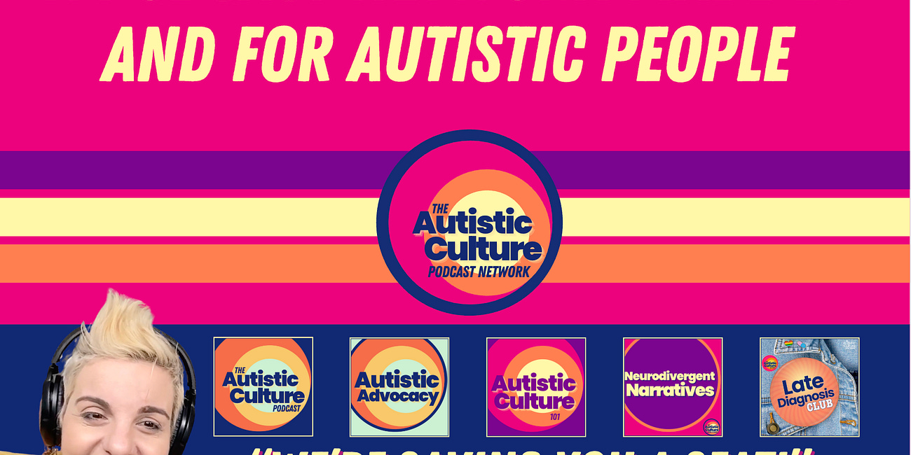 Autistic Culture Podcast Network