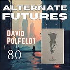 ALTERNATE  FUTURES
