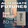 ALTERNATE  FUTURES