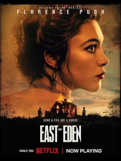 First poster for 'EAST OF EDEN', starring Florence Pugh. The series follows the intertwined destinies of the Trask and Hamilton families in California's Salinas Valley. Releasing this Fall on Netfli First poster for 'EAST OF EDEN', starring Florence Pugh. The series follows the intertwined destinies of the Trask and Hamilton families in California's Salinas Valley. Releasing this Fall on Netfli