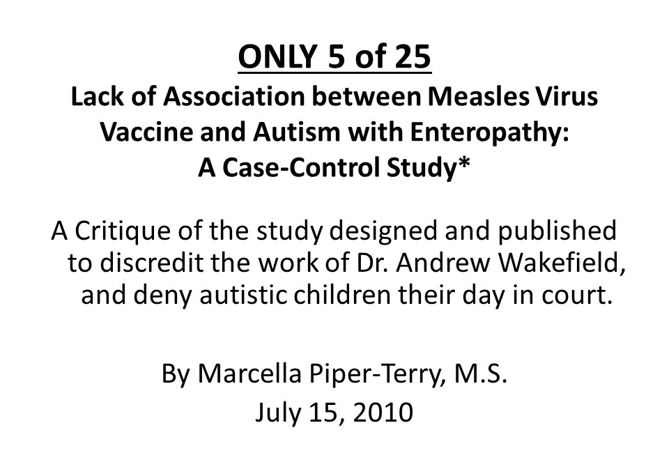 Dr. Andrew Wakefield was right about MMR, GI disease, and autism.