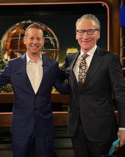 Congrats to my friend Bill Maher on receiving the Mark Twain Prize for  American Humor. Thirty years of telling everyone in Washington exactly what  he thinks, and somehow he's still invited back.