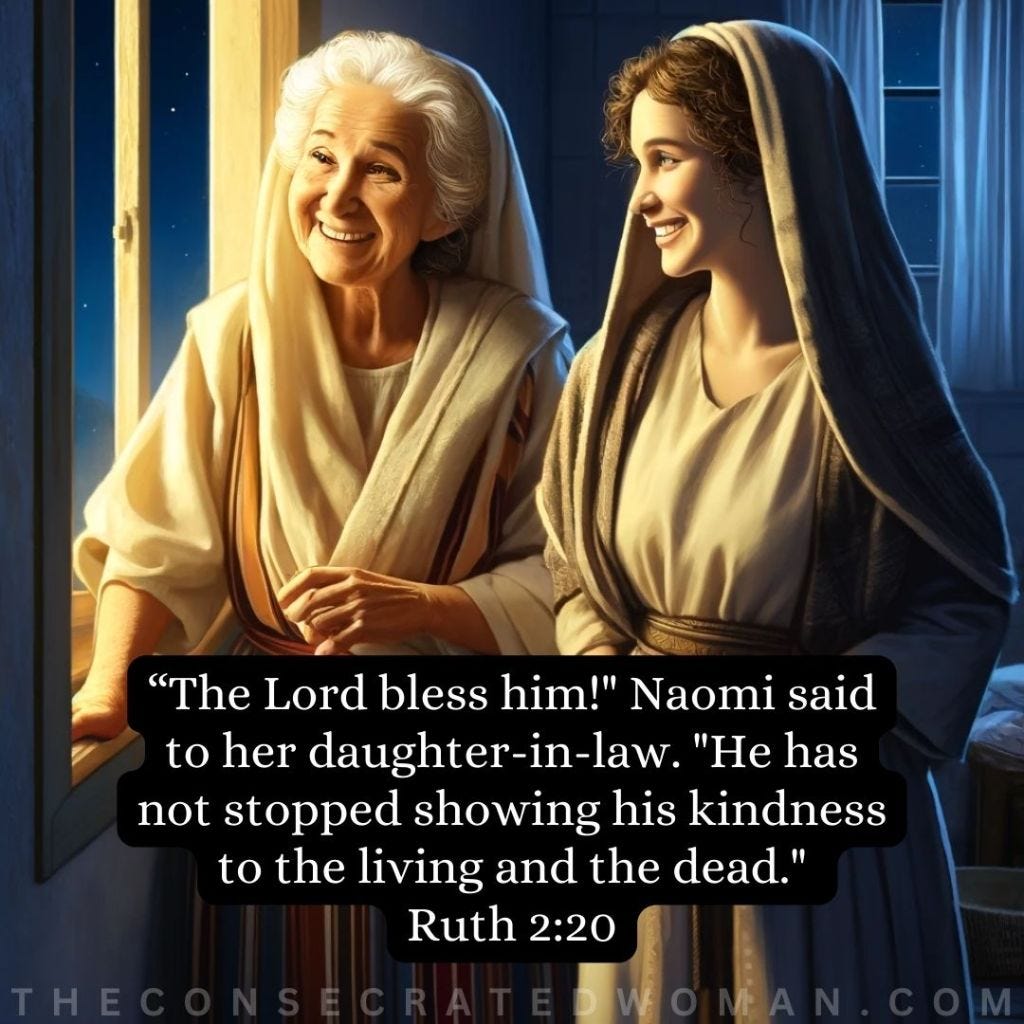 Ruth 2:20 | The Consecrated Woman