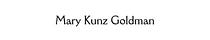 Mary Kunz Goldman