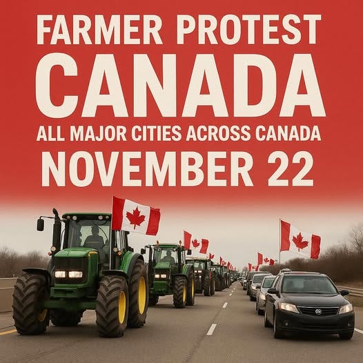 May be an image of text that says 'FARMER PROTEST CANADA ALL MAJOR CITIES ACROSS CANADA NOVEMBER 22 농 HG'