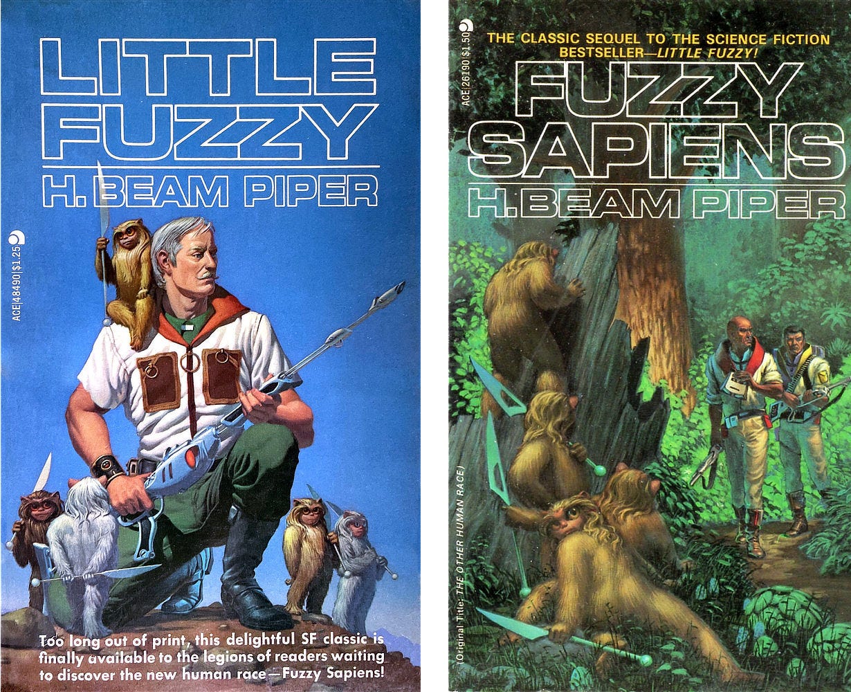 Book covers for LITTLE FUZZY and FUZZY SAPIENS by H. Beam Piper, published by Ace Books. Book covers for LITTLE FUZZY and FUZZY SAPIENS by H. Beam Piper, published by Ace Books.