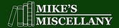 Mike’s Miscellany