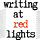 Writing at Red Lights - Inspiration for writers