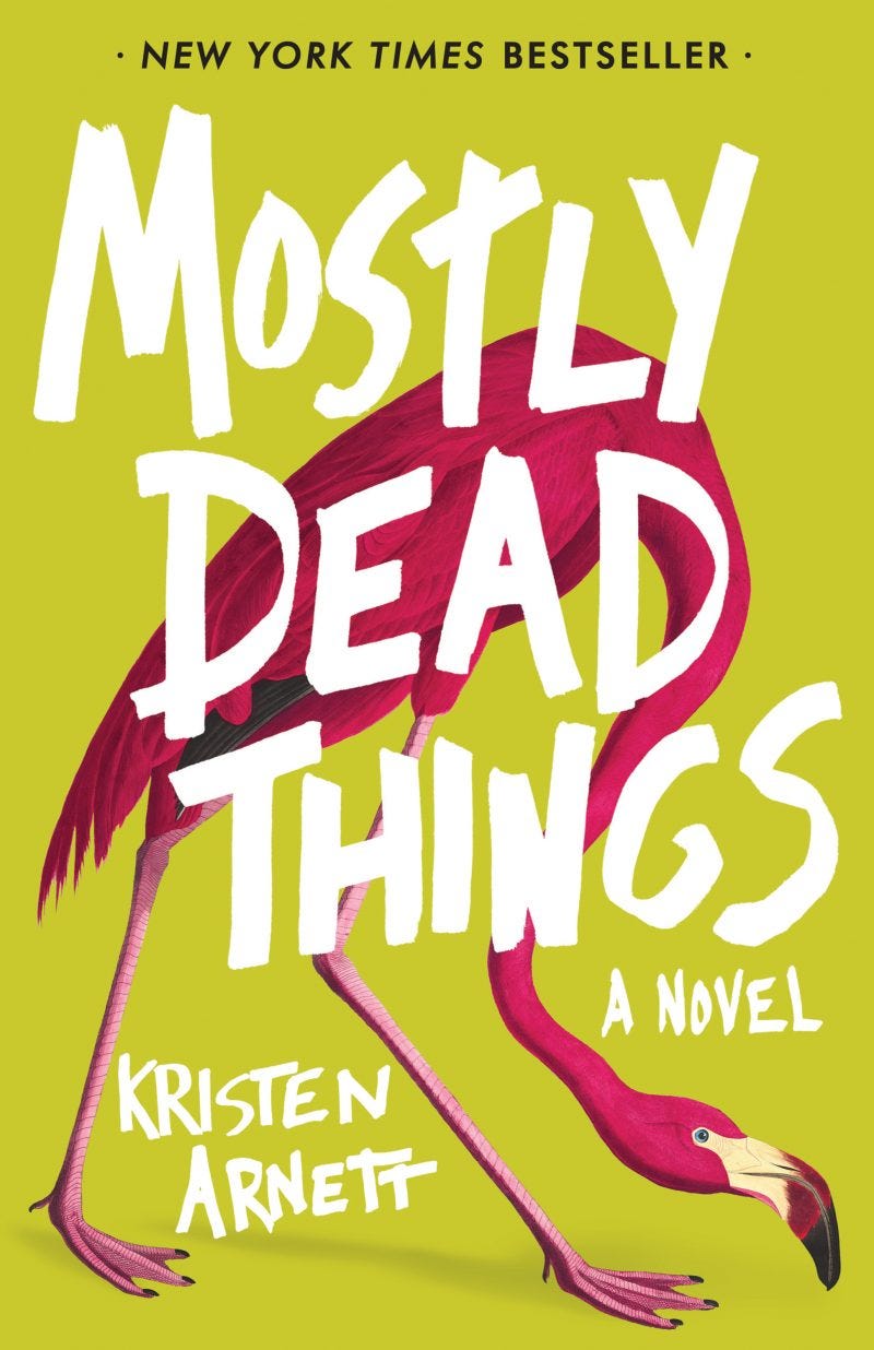 Image result for kristen arnett mostly dead things