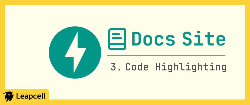 Cover of "Build a Docusaurus-like Site with FastAPI: Step 3 - Code Highlighting"