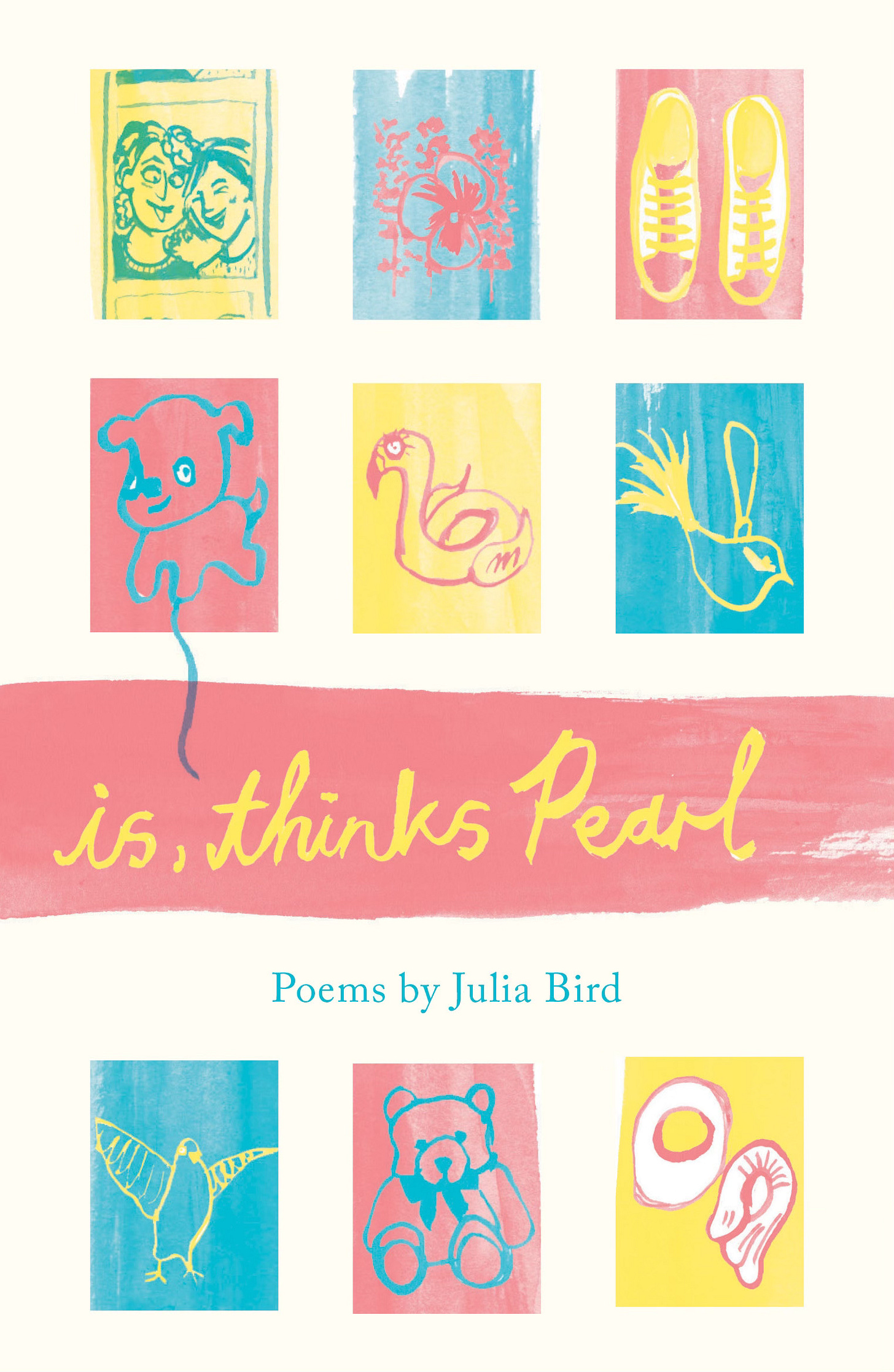 Colourful book cover with nine pink, yellow and blue blocks with cartoony drawings of animals, birds, flowers, shoes and people in