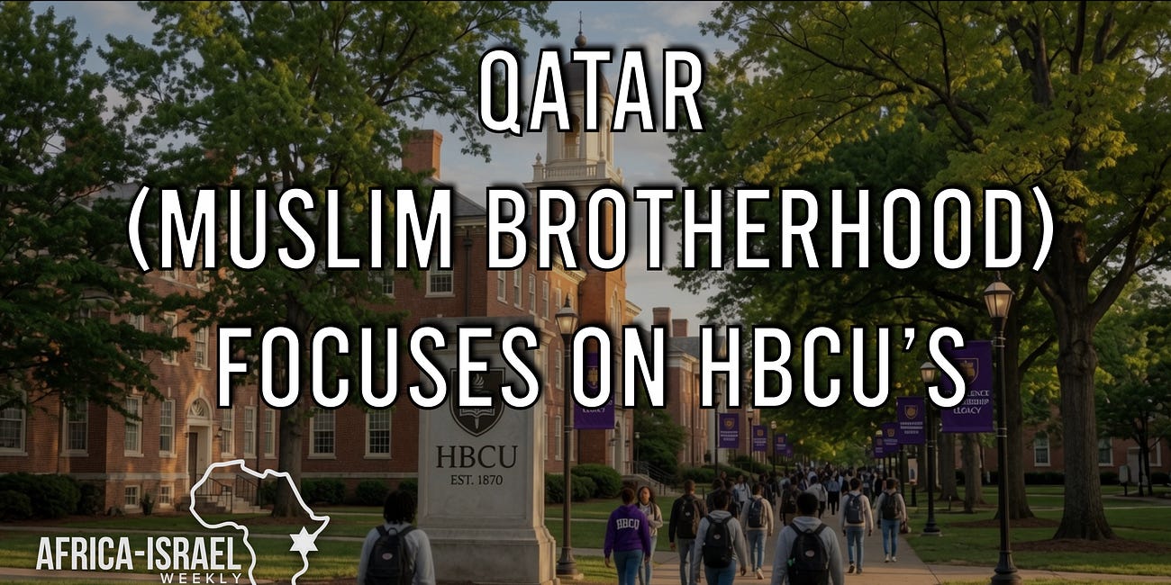 Qatar (Muslim Brotherhood) Focuses on HBCUs