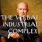 The Verbal-Industrial Complex