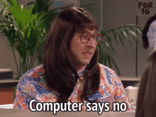 Little Britain Usa Computer Says No GIFs | Tenor