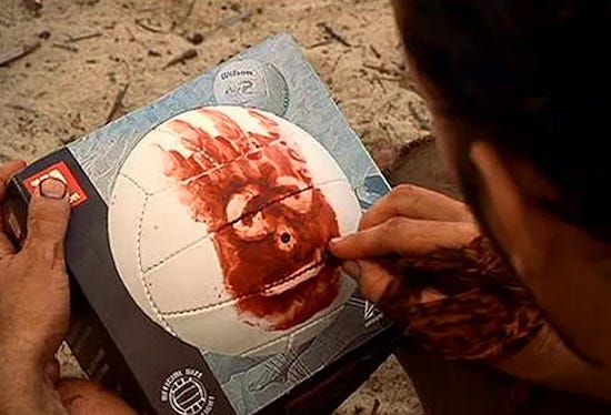 Tom Hanks in Cast Away, with his volley ball friend