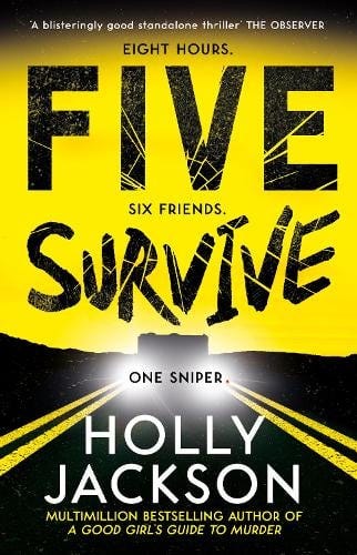 Five Survive by Holly Jackson | Waterstones