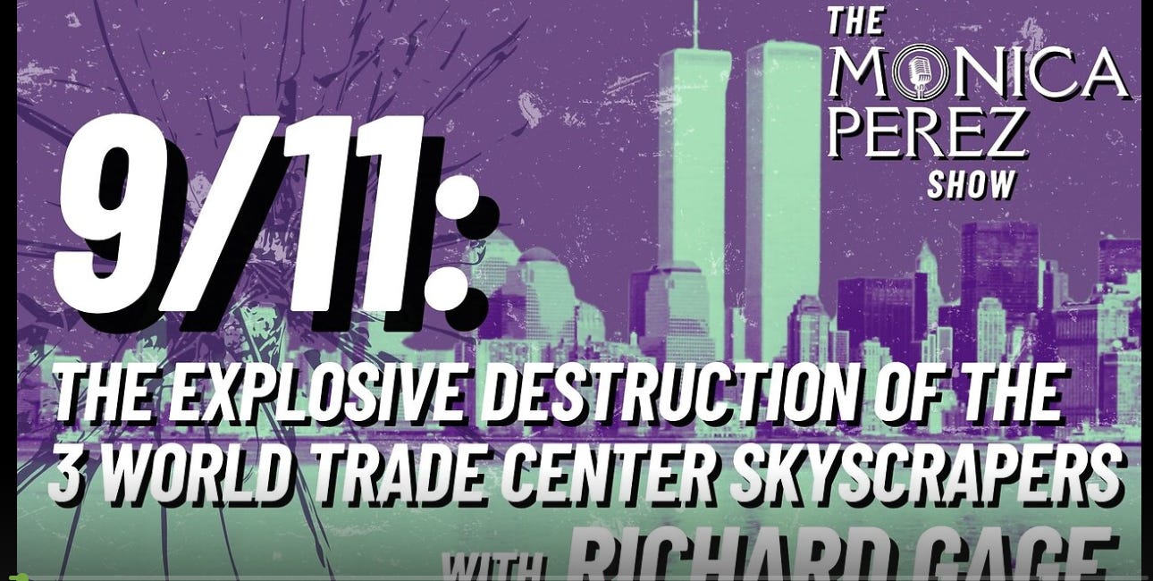 9/11: The Explosive Destruction of the 3 WTC Skyscrapers — RG911 on the Monica Perez Show