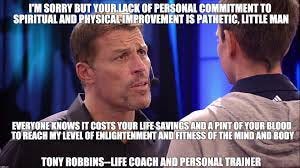 tony robbins is bullshit Memes & GIFs - Imgflip