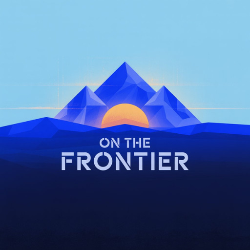 On The Frontier