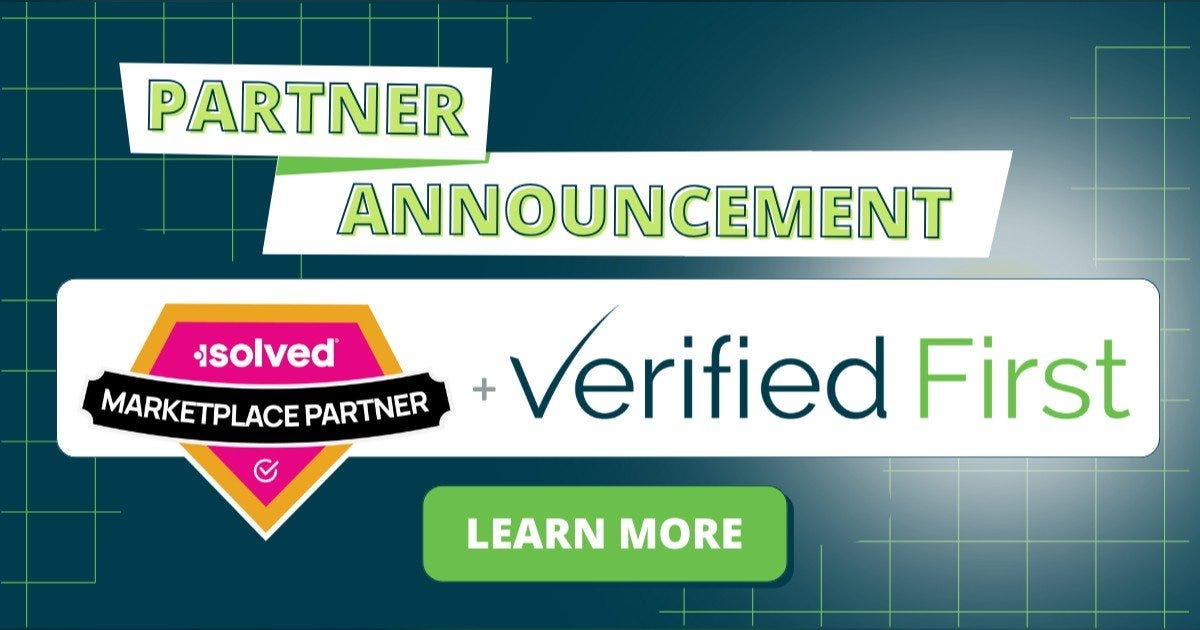 Verified First and isolved Partner to Streamline HR Screening and Compliance