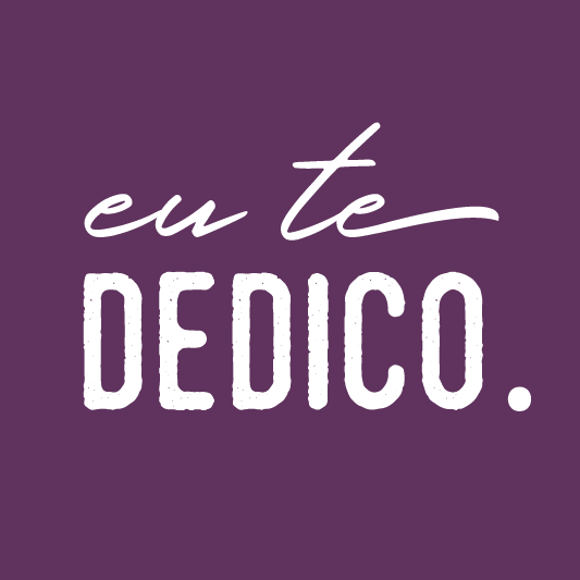 eu te dedico