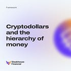 Cryptodollars and the hierarchy of money