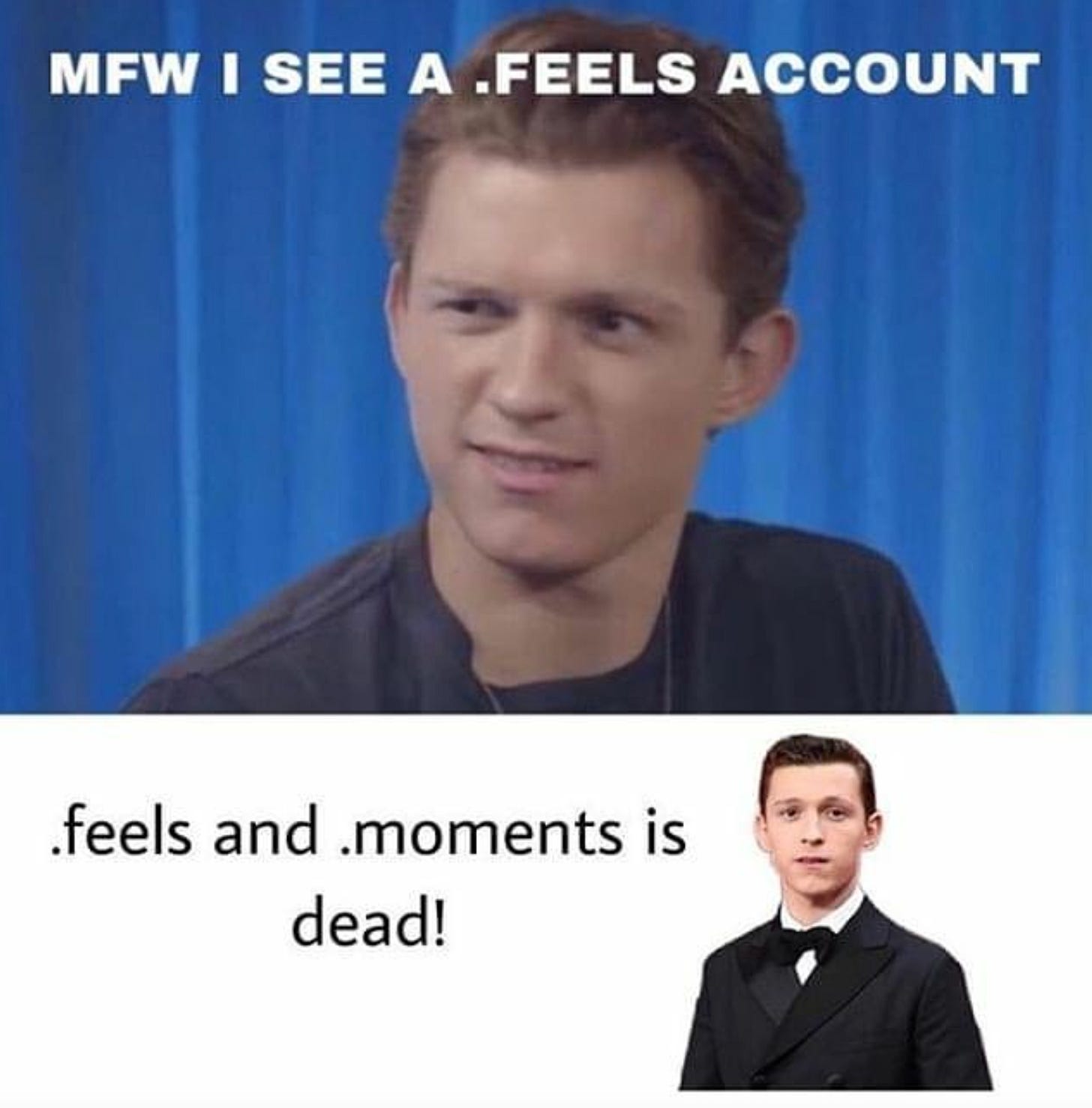 MFW feels account meme MFW feels account meme